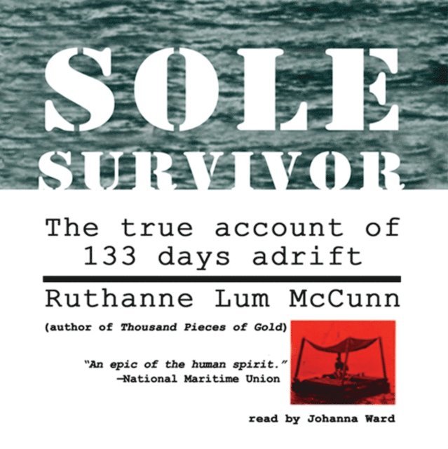 Ruthanne Lum McCunn - Sole Survivor, Ljudbok