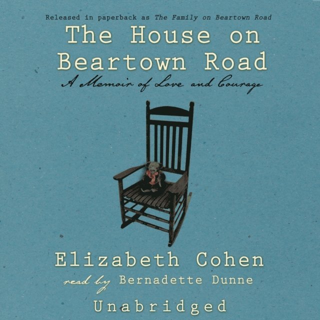 Elizabeth Cohen - House on Beartown Road, Ljudbok