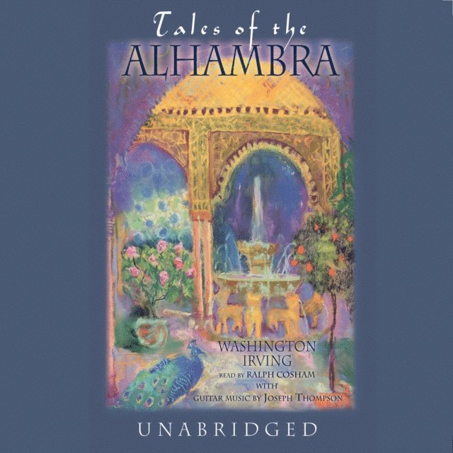 Washington Irving - Tales of the Alhambra, Ljudbok