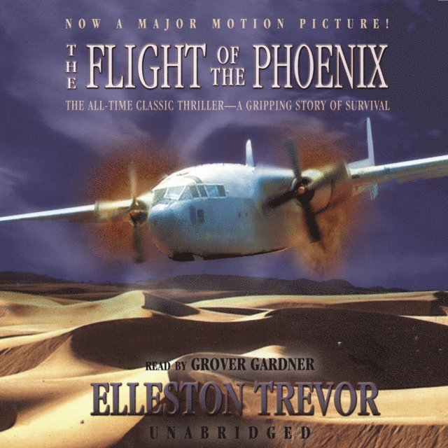 Elleston Trevor - Flight of the Phoenix, Ljudbok