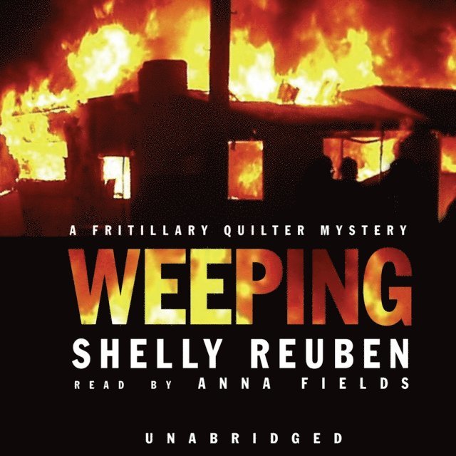 Shelly Reuben - Weeping, Ljudbok