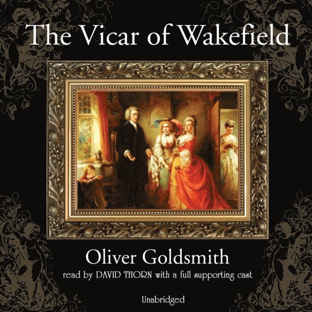 Oliver Goldsmith - Vicar of Wakefield, Ljudbok