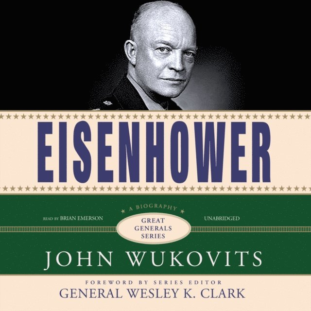 John Wukovits - Eisenhower, Ljudbok