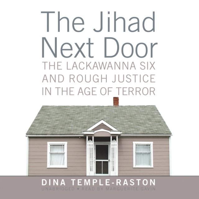 Dina Temple-Raston - Jihad Next Door, Ljudbok