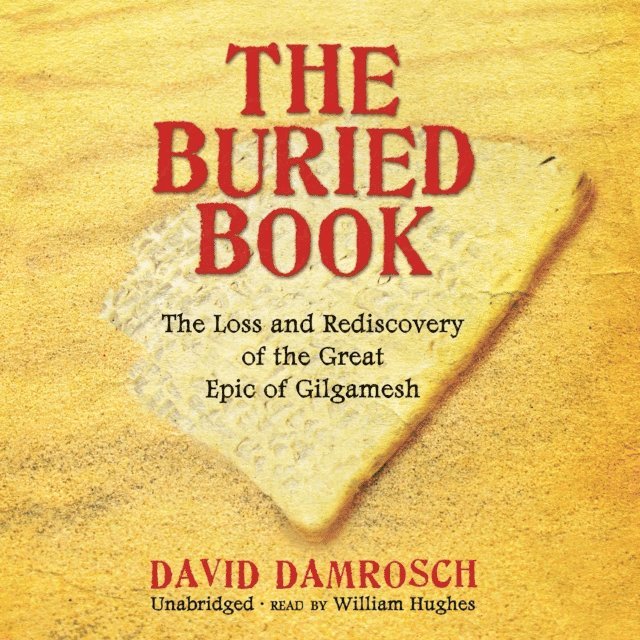 David Damrosch - Buried Book, Ljudbok