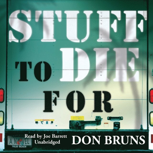 Don Bruns - Stuff to Die For, Ljudbok