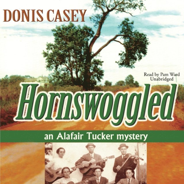 Donis Casey - Hornswoggled, Ljudbok