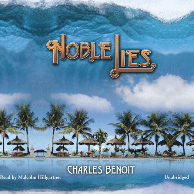 Charles Benoit - Noble Lies, Ljudbok