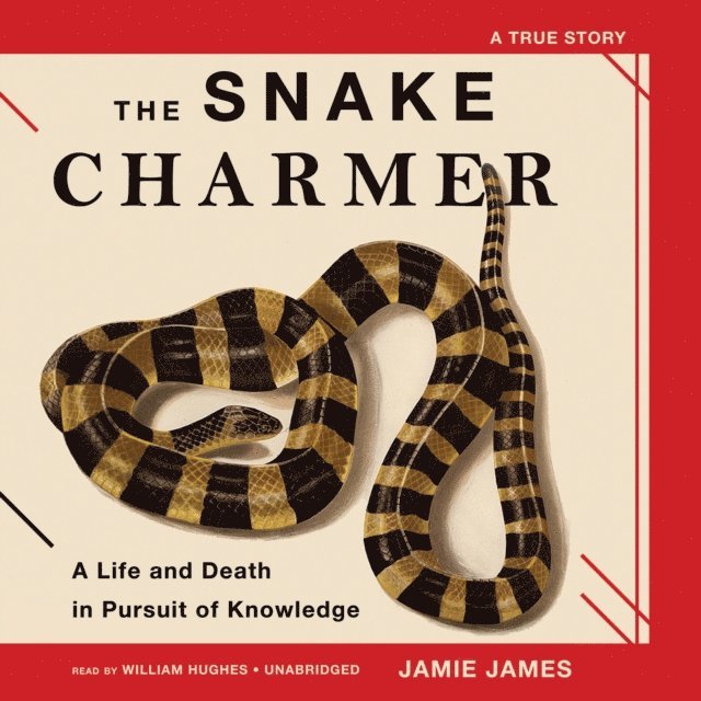 Jamie James - Snake Charmer, Ljudbok. Tillgänglighet: Lägg i varukorg