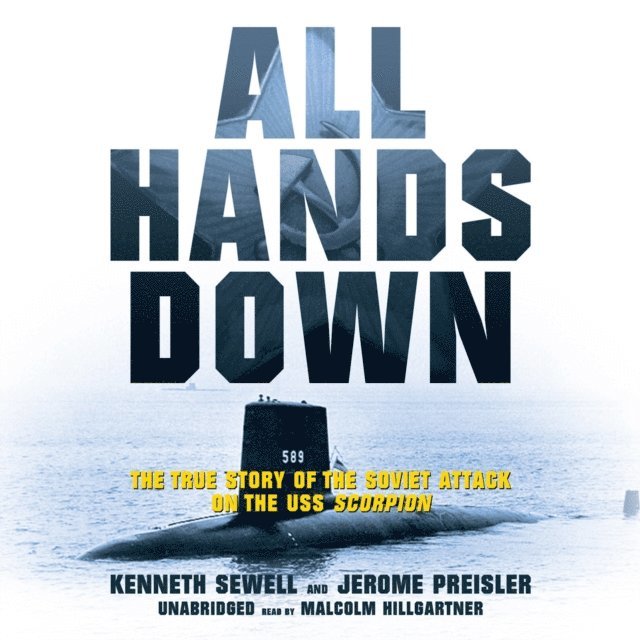 Jerome Preisler, Kenneth Sewell - All Hands Down, Ljudbok
