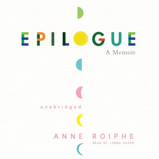 Anne Roiphe - Epilogue, Ljudbok