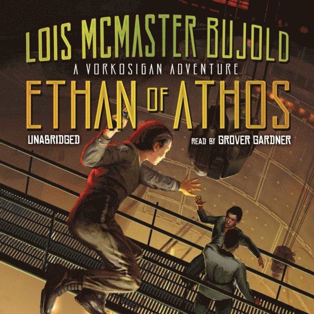Lois McMaster Bujold - Ethan of Athos, Ljudbok