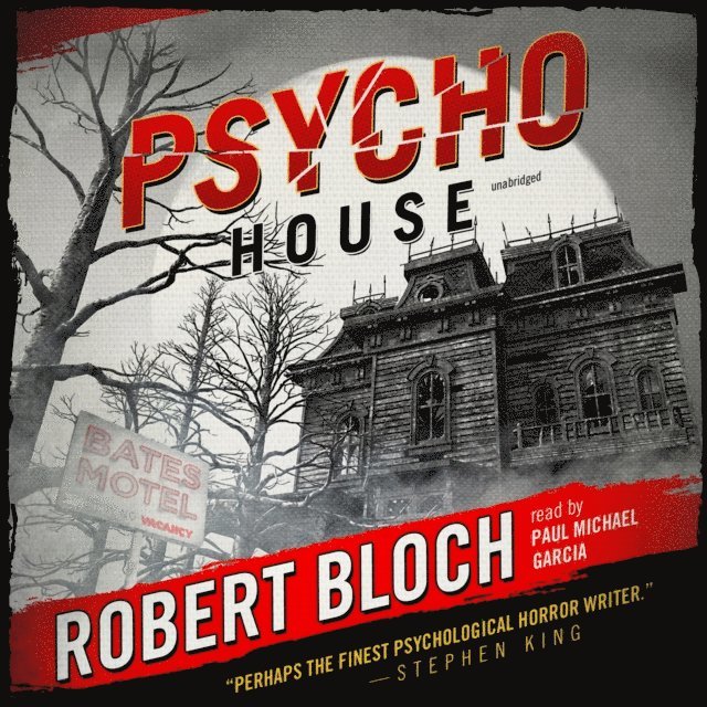 Robert Bloch - Psycho House, Ljudbok