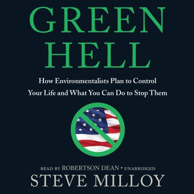 Steve Milloy - Green Hell, Ljudbok
