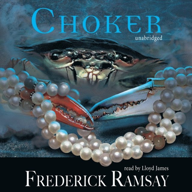 Frederick Ramsay - Choker, Ljudbok
