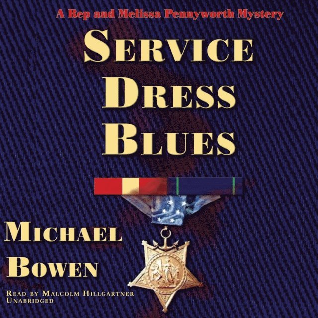 Michael Bowen - Service Dress Blues, Ljudbok