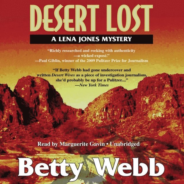 Betty Webb - Desert Lost, Ljudbok