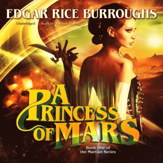 Edgar Rice Burroughs - Princess of Mars, Ljudbok