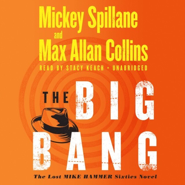 Max Allan Collins, Mickey Spillane - Big Bang, Ljudbok