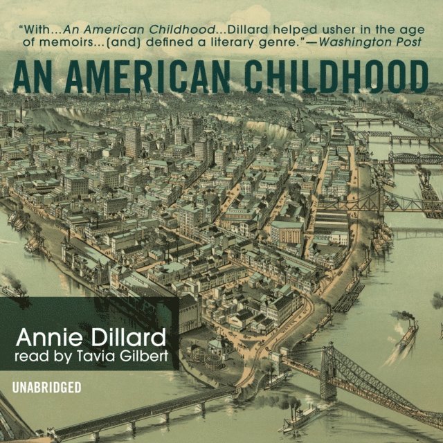 Janet Stevens, Annie Dillard - American Childhood, Ljudbok