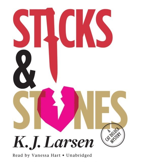 K. J. Larsen - Sticks and Stones, Ljudbok