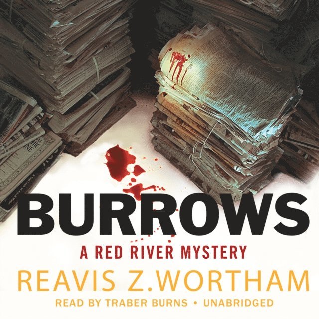 Reavis Z. Wortham - Burrows, Ljudbok