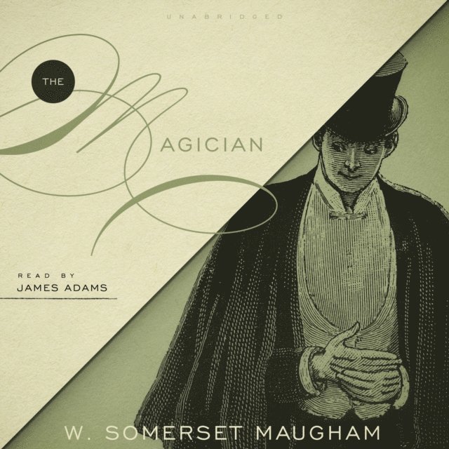 W. Somerset Maugham - Magician, Ljudbok