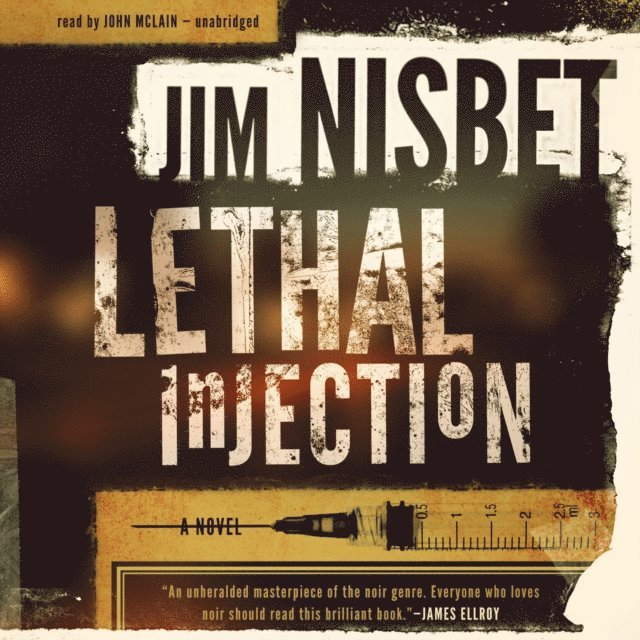 Jim Nisbet - Lethal Injection, Ljudbok