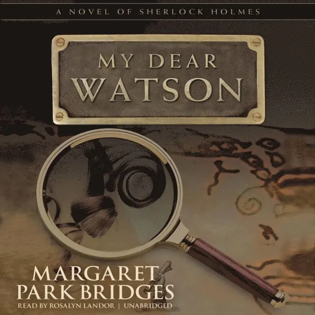 Margaret Park Bridges - My Dear Watson, Ljudbok. Tillgänglighet: Lägg i varukorg