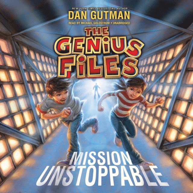 Dan Gutman - Mission Unstoppable, Ljudbok