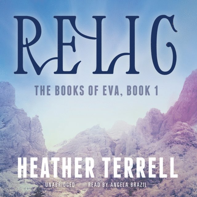 Heather Terrell - Relic, Ljudbok