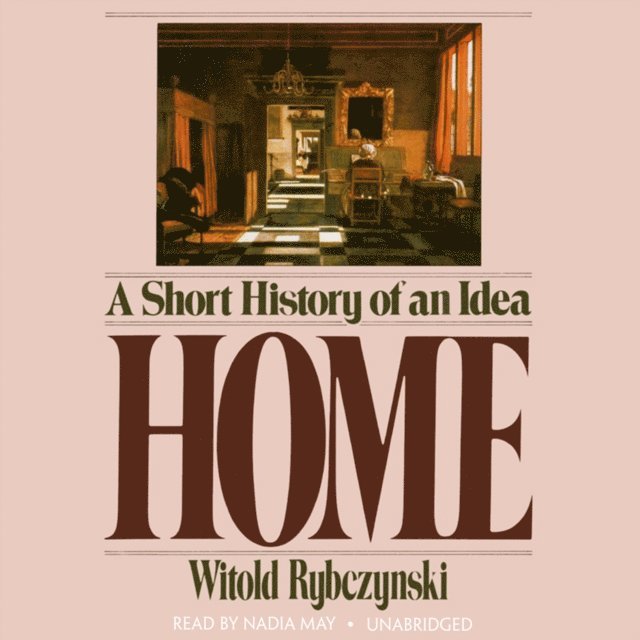 Witold Rybczynski - Home, Ljudbok