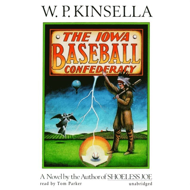 W. P. Kinsella - Iowa Baseball Confederacy, Ljudbok