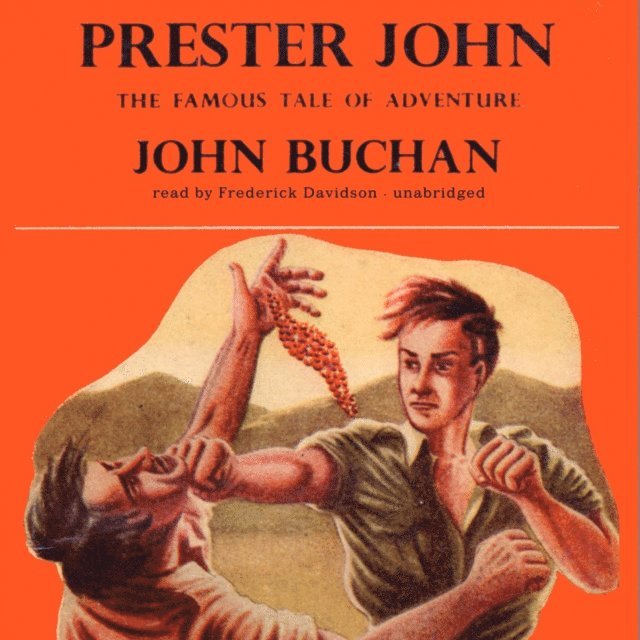 John Buchan - Prester John, Ljudbok
