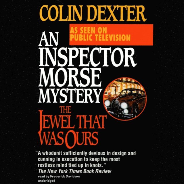 Colin Dexter - Jewel That Was Ours, Ljudbok