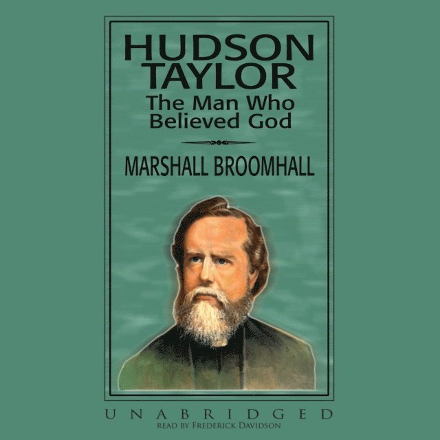 Marshall Broomhall - Hudson Taylor, Ljudbok