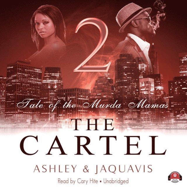 Ashley & JaQuavis - Cartel 2, Ljudbok