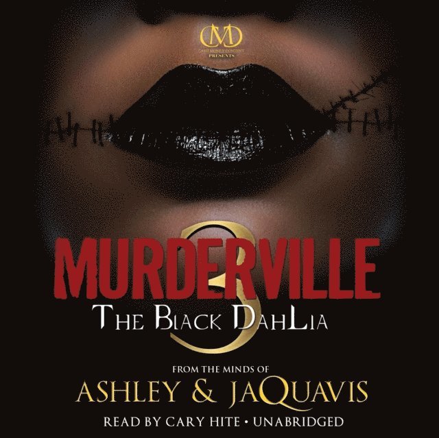 Ashley & JaQuavis - Murderville 3, Ljudbok