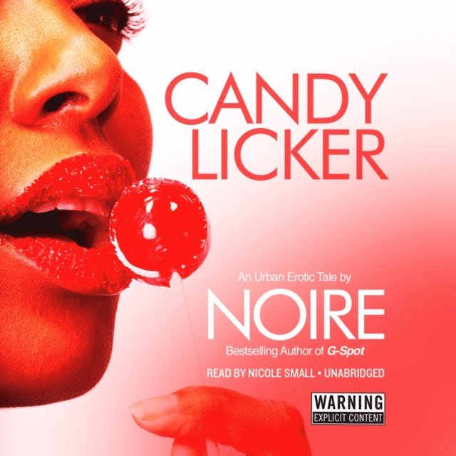 Noire - Candy Licker, Ljudbok