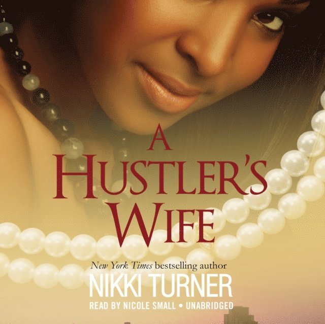 Nikki Turner - Hustler's Wife, Ljudbok