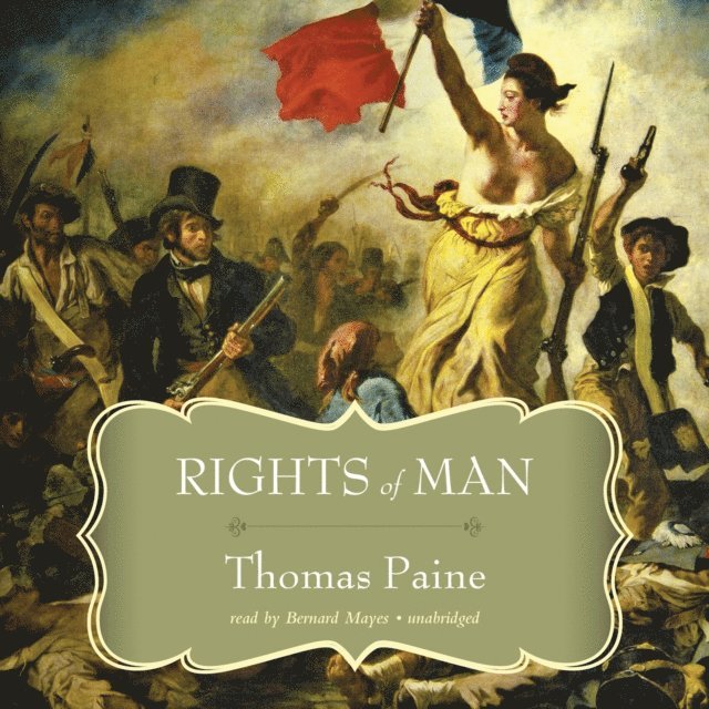 Thomas Paine - Rights of Man, Ljudbok