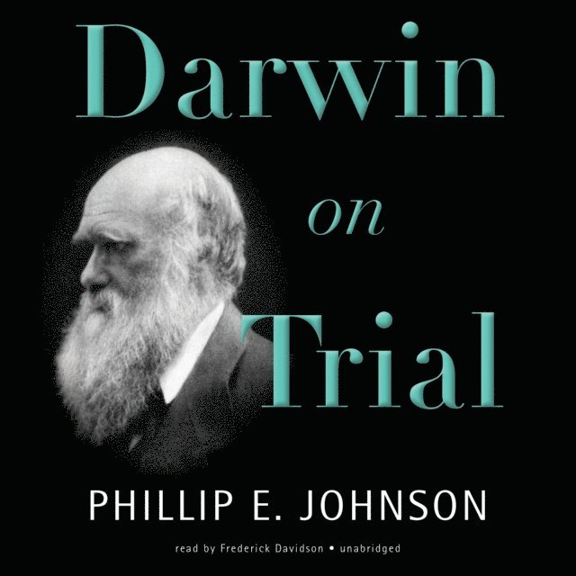 Phillip E. Johnson - Darwin on Trial, Ljudbok