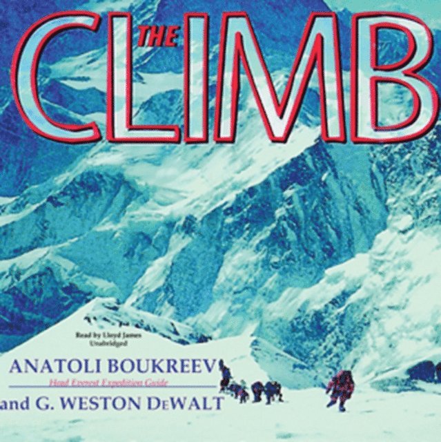 G. Weston DeWalt, Anatoli Boukreev - Climb, Ljudbok
