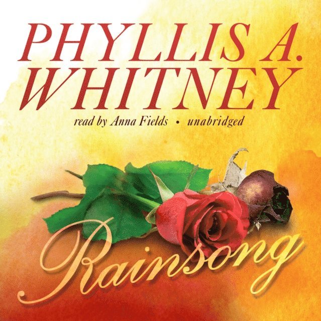 Phyllis A. Whitney - Rainsong, Ljudbok