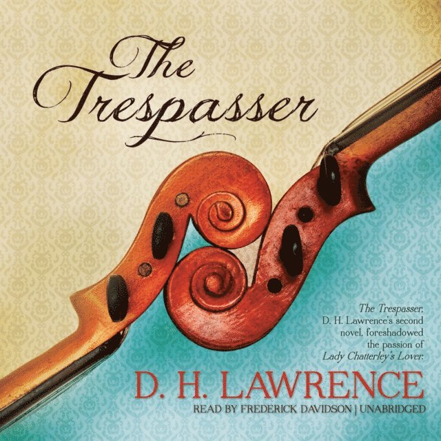 D. H. Lawrence - Trespasser, Ljudbok