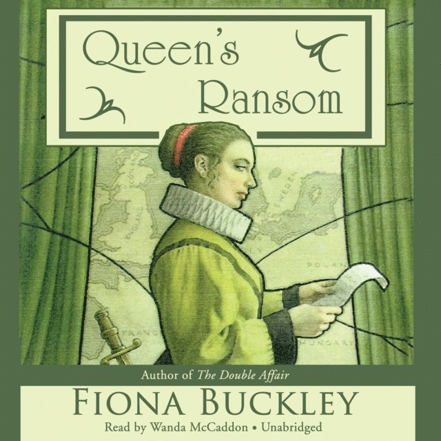 Fiona Buckley - Queen's Ransom, Ljudbok
