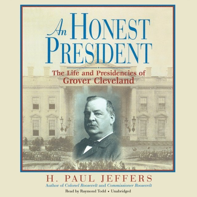 H. Paul Jeffers - Honest President, Ljudbok