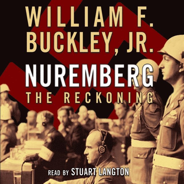 William F. Buckley Jr. - Nuremberg, Ljudbok