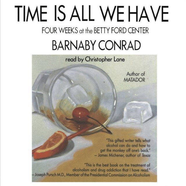 Barnaby Conrad - Time Is All We Have, Ljudbok. Tillgänglighet: Lägg i varukorg