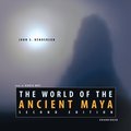 World of the Ancient Maya, Second Edition